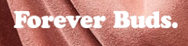Forever Buds